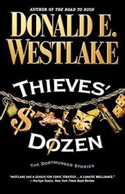 Book cover for "Thieves’ Dozen" by Donald E Westlake