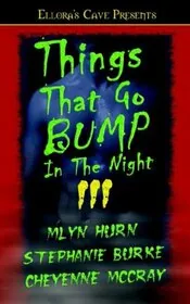 Book cover for "Things That Go Bump In The Night III" by Cheyenne McCray