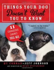 Things Your Dog Doesn't Want You to Know