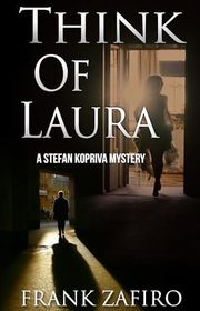 Book cover for "Think of Laura" by Frank Zafiro