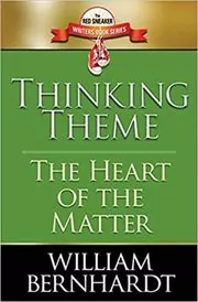 Book cover for "Thinking Theme" by William Bernhardt