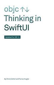 Book cover for "Thinking in SwiftUI" by Chris Eidhof and Florian Kugler