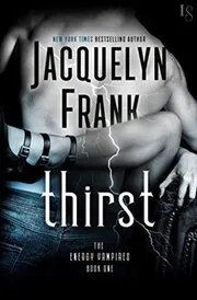 Book cover for "Thirst" by Jacquelyn Frank