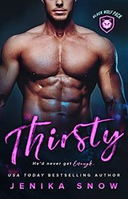 Book cover for "Thirsty" by Jenika Snow