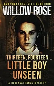 Thirteen, Fourteen... Little Boy Unseen