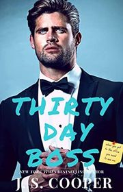 Book cover for "Thirty Day Boss" by JS Cooper