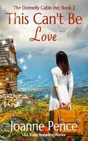 Book cover for "This Can't be Love" by Joanne Pence