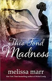 This Fond Madness