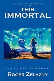 Book cover for "This Immortal / …And Call Me Conrad"