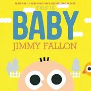 Book cover for "This Is Baby"
