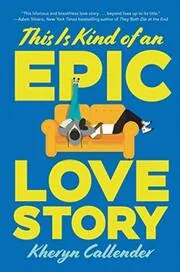 This Is Kind of an Epic Love Story