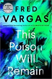 This Poison Will Remain