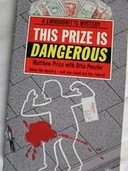 This Prize is Dangerous