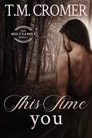 Book cover for "This Time You" by TM Cromer