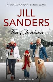 Book cover for "This Christmas" by Jill Sanders