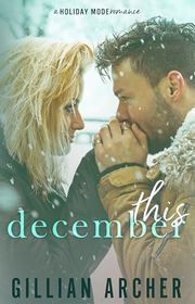 Book cover for "This December" by Gillian Archer
