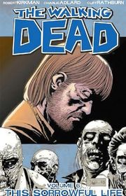 Book cover for "This Sorrowful Life" by Robert Kirkman