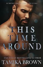 Book cover for "This Time Around" by Tamika Brown