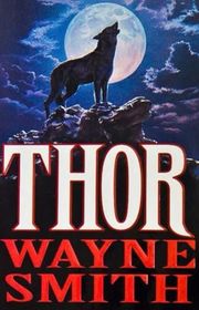 Book cover for "Thor" by Wayne Smith