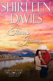 Book cover for "Thorn's Journey" by Shirleen Davies