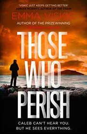 Those Who Perish