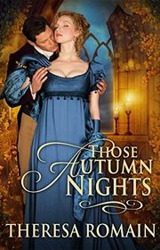 Book cover for "Those Autumn Nights" by Theresa Romain