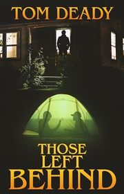 Book cover for "Those Left Behind" by Tom Deady
