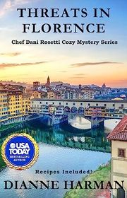 Book cover for "Threats in Florence" by Dianne Harman