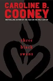 Book cover for "Three Black Swans" by Caroline B Cooney
