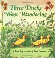 Book cover for "Three Ducks Went Wandering" by Ron Roy