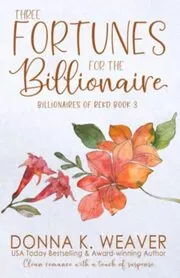 Three Fortunes for the Billionaire