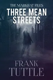 Three Mean Streets