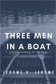 Book cover for "Three Men In A Boat" by Jerome K. Jerome