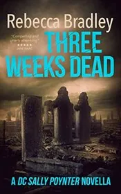 Three Weeks Dead