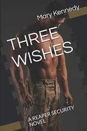 Three Wishes