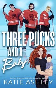 Book cover for "Three Pucks and a Baby"