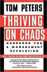Book cover for "Thriving on Chaos"
