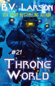 Book cover for "Throne World" by BV Larson