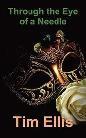 Through the Eye of a Needle