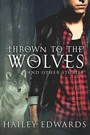 Thrown to the Wolves