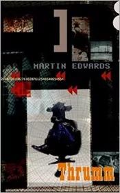 Book cover for "Thrumm" by Martin Edwards