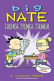 Book cover for "Thunka, Thunka, Thunka" by Lincoln Peirce