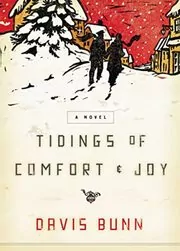 Book cover for "Tidings Of Comfort and Joy" by T Davis Bunn