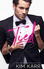 Book cover for "Tied" by Kim Karr