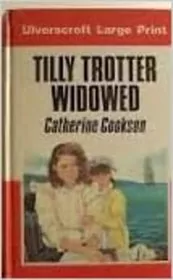 Tilly Trotter Widowed