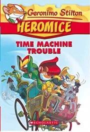 Book cover for "Time Machine Trouble"
