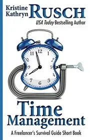 Book cover for "Time Management" by Kristine Kathryn Rusch