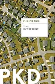 Book cover for "Time Out Of Joint" by Philip K Dick