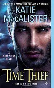 Book cover for "Time Thief" by Katie MacAlister