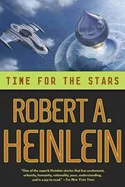 Book cover for "Time for the Stars" by Robert A Heinlein